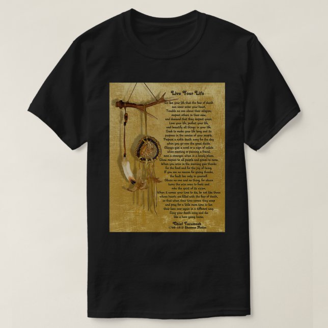 Camiseta Live Your Life by Chief Tecumseh dream catcher  (Frente do Design)