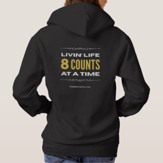 Camiseta "Livin' Life 8 Counts at a Time"