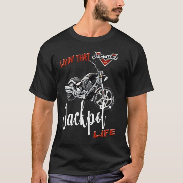Camiseta Livin' That Jackpot Motorcycle Life (Frente)