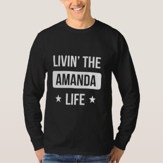 Camiseta Livin' The Amanda Life Family Reunion Squad First 