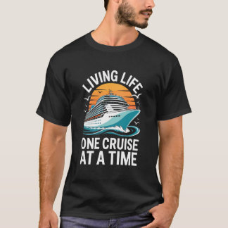 Camiseta Living Life One Cruise at A Time Shirt Funny Ship 