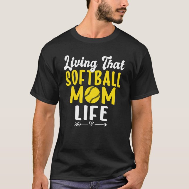 Camiseta Living that Softball Mom Life Softball Mom (Frente)