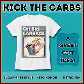 Camiseta Livrar-se do Carbage Baixo Carb Keto Dieta Diverti