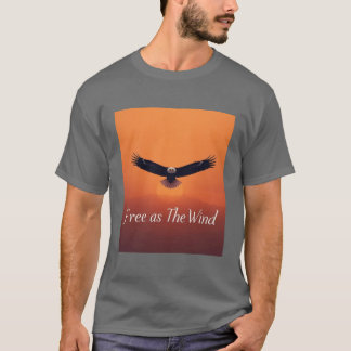 Camiseta Livre como o Vento | Águia Voadora Inspiradora 