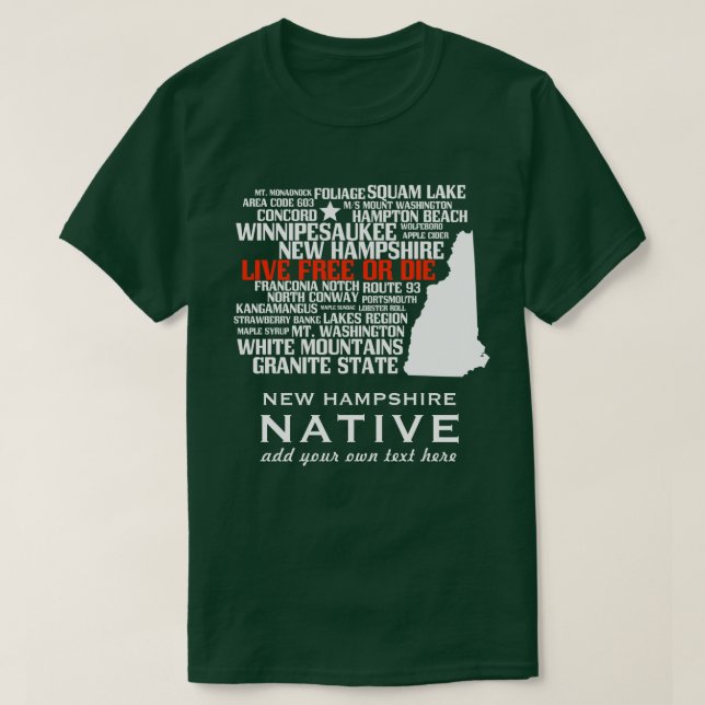 Camiseta Livres vivos do nativo de New Hampshire ou morrem (Frente do Design)