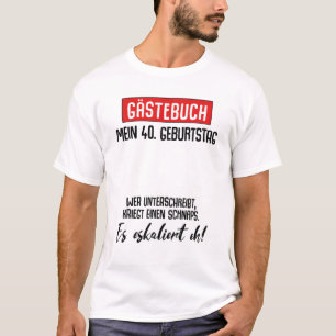 Camiseta Livro de Convidados da aniversário de 40 anos