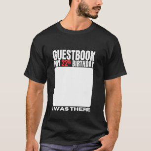 Camiseta Livro de visitas do meu aniversário de 22 anos Fes