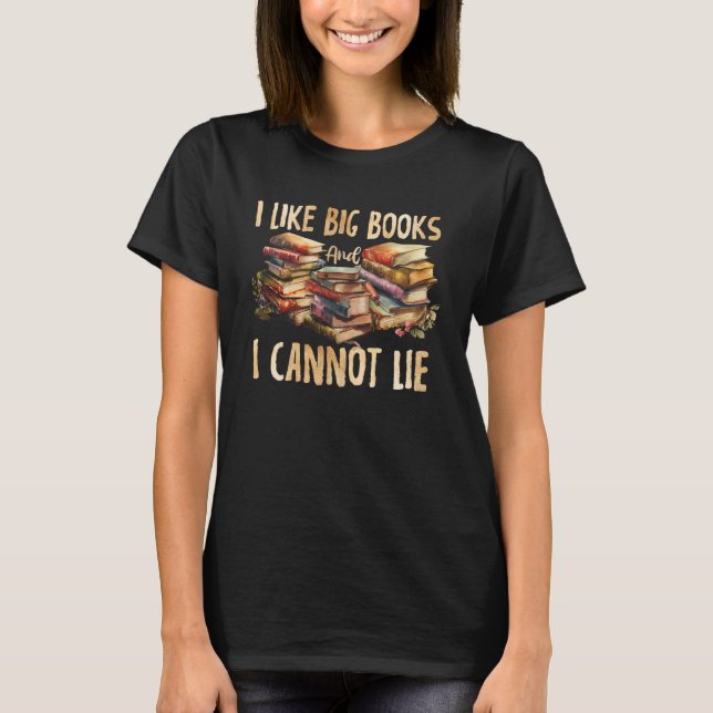 Camiseta Livro Eu Gosto De Grandes Livros E Não Posso Menti (Frente)