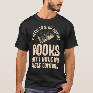 Camiseta Livro, preciso parar de comprar livros, mas não te