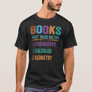 Camiseta Livro Que Me Fez Chorar Professora Ciência da Mate