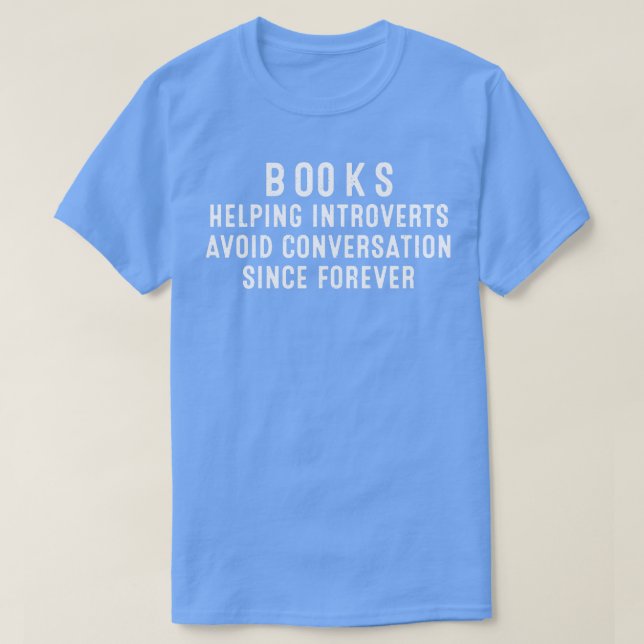 Camiseta Livros ajudando introvertidos a evitar conversas d (Frente do Design)