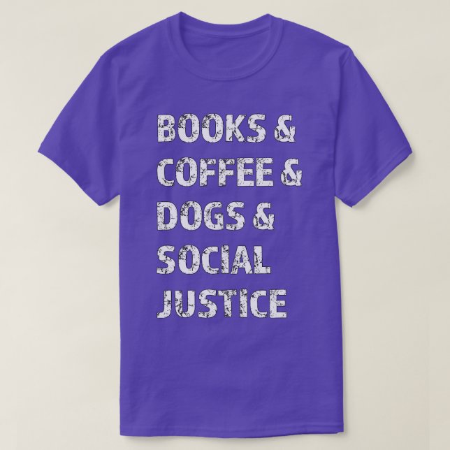 Camiseta Livros, Café E Cães E Justiça Social 136 (Frente do Design)