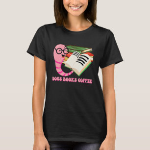 Camiseta Livros de Cães Coffee Bookworm Literatura Do Livro