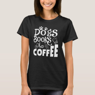 Camiseta Livros De Cães E Leitura De Café Semanal