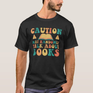 Camiseta Livros De Precaução Engraçados Lendo Cuta Leitora 