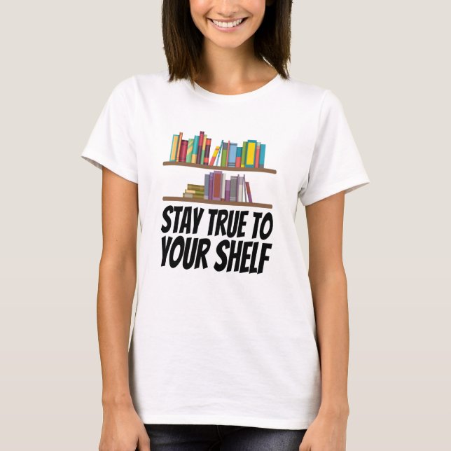 Camiseta Livros - Fiel à Sua Prateleira (Frente)