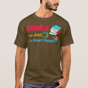 Camiseta Livros São Apenas TV Para Smart Pessoas Design Par