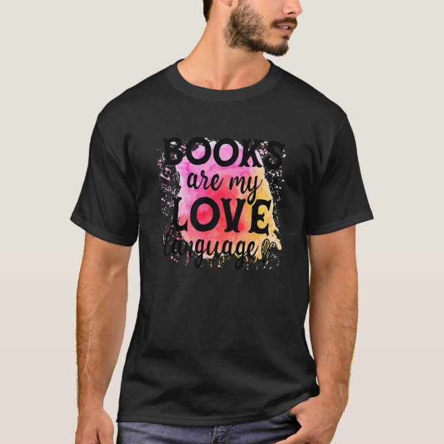 Camiseta Livros São Minha Linguagem De Amor Lendo Leitura D (Frente)