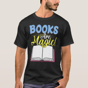 Camiseta Livros São Roupa De Magia Para Os Leitores