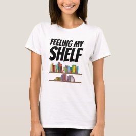 Camiseta Livros - Sentindo Minha Prateleira