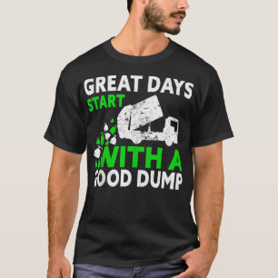 Camiseta Lixo Caminhão Trash Grandes Dias Começam Com Ir