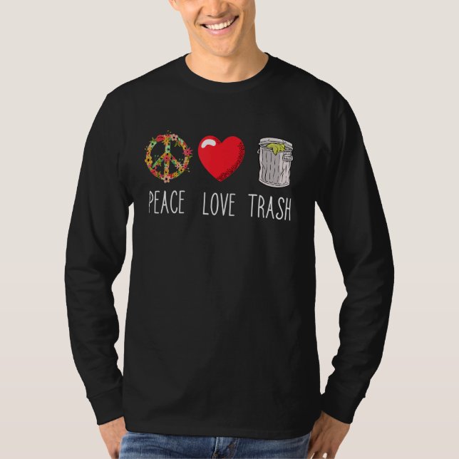 Camiseta Lixo Pode Amar Tranquilidade Lixo Lixo Lixo (Frente)