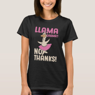 Camiseta Llama Drama Sem Obrigados Cute Lhamas Ditos Animai