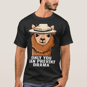 Camiseta Llama Só Você Pode Prevenir Drama divertido Campin
