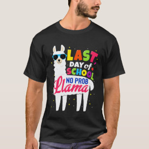 Camiseta Llama Último Dia De Aula Crianças Sem Prob  Blusa 