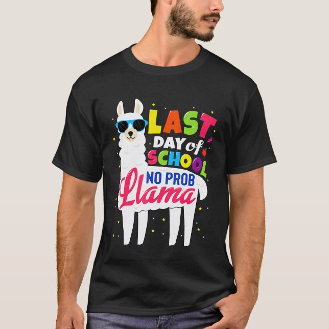 Camiseta Llama Último Dia De Aula Crianças Sem Prob  Blusa  (Frente)