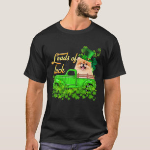 Camiseta Loads Of Luck Truck Pomeranian St Patrick's Day