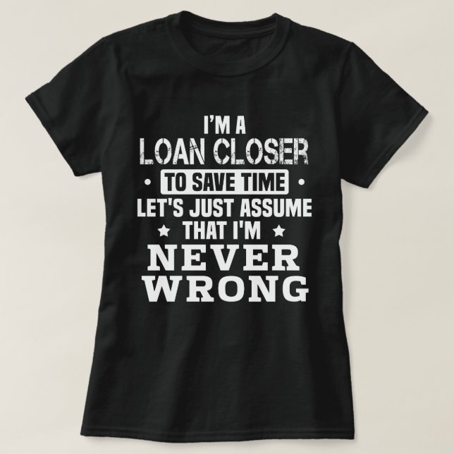 Camiseta Loan Closer (Frente do Design)