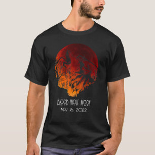 Camiseta Lobo Sanguíneo Lua Lunar Eclipse Maio 16 2022 Sang