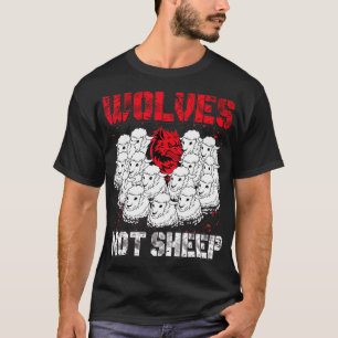 Camiseta Lobos Não Ovelhas Eu Não Sou Uma Das Ovelhas Patri