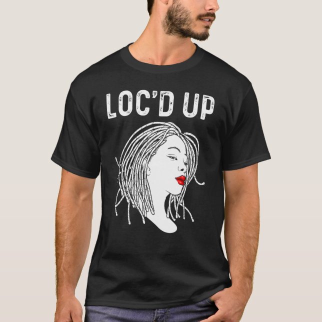 Camiseta Locais Para Mulheres Adoram Dreadlocks Cabelos Dre (Frente)