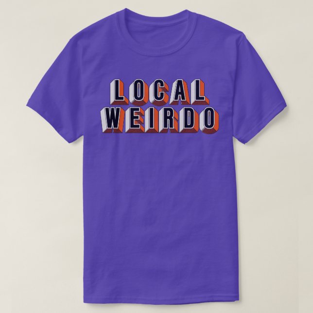 Camiseta Local Weirdo 1 (Frente do Design)