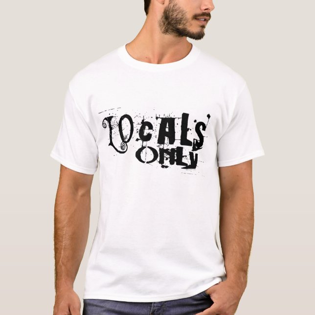 Camiseta Locals somente (Frente)