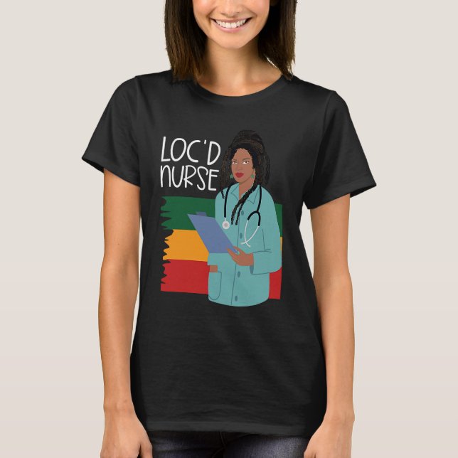 Camiseta Locd Nurse  African American Nurse Healthcare Work (Frente)