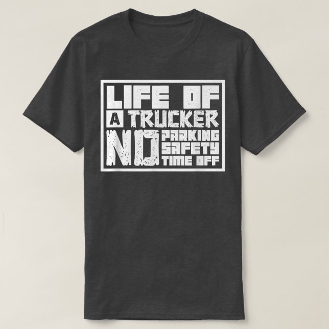 Camiseta Log Truck Driver - Life of a Trucker - Tow Truck O (Frente do Design)