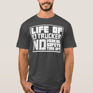 Camiseta Log Truck Driver - Life of a Trucker - Tow Truck O