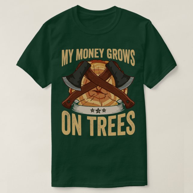 Camiseta Logger Meu Dinheiro Cresce Nas Árvores Papa Lumber (Frente do Design)