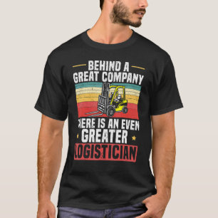 Camiseta Logistician Cargo Warehouse Worker Log