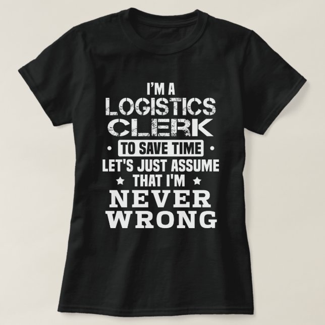 Camiseta Logistics Clerk (Frente do Design)