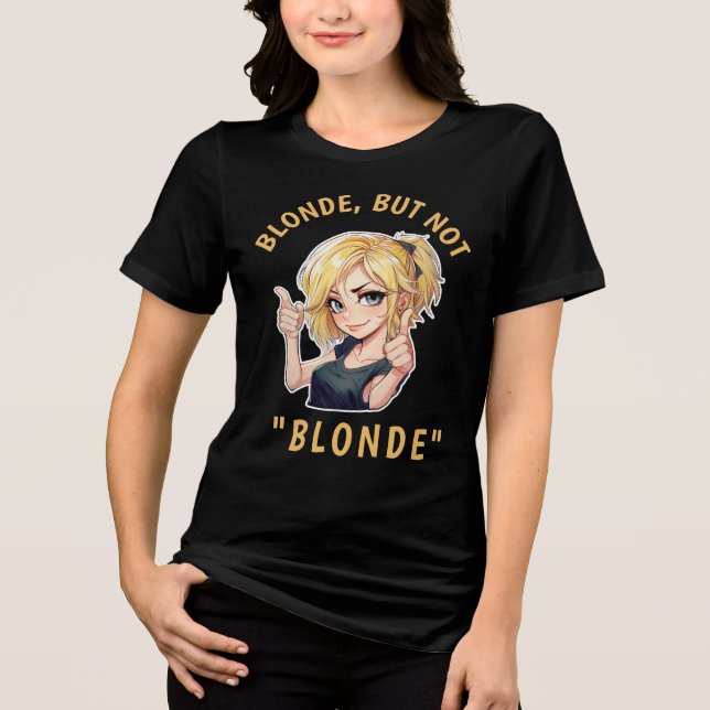 Camiseta Loira, mas não "BLONDE" (Frente)