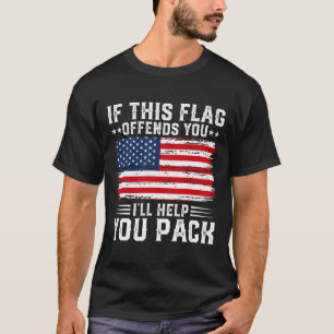 Camiseta Loja Patriótica do Quatro de Julho Se Isso Ofende