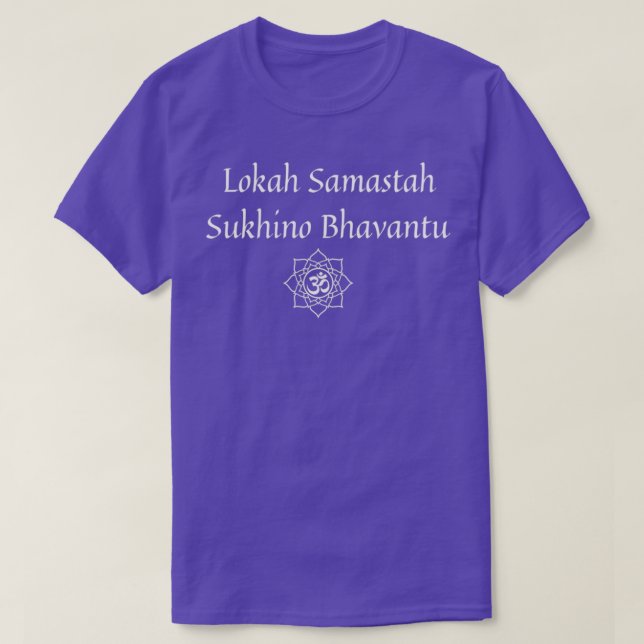 Camiseta Lokah Samastah Sukhino BhavantuTShirt (Frente do Design)