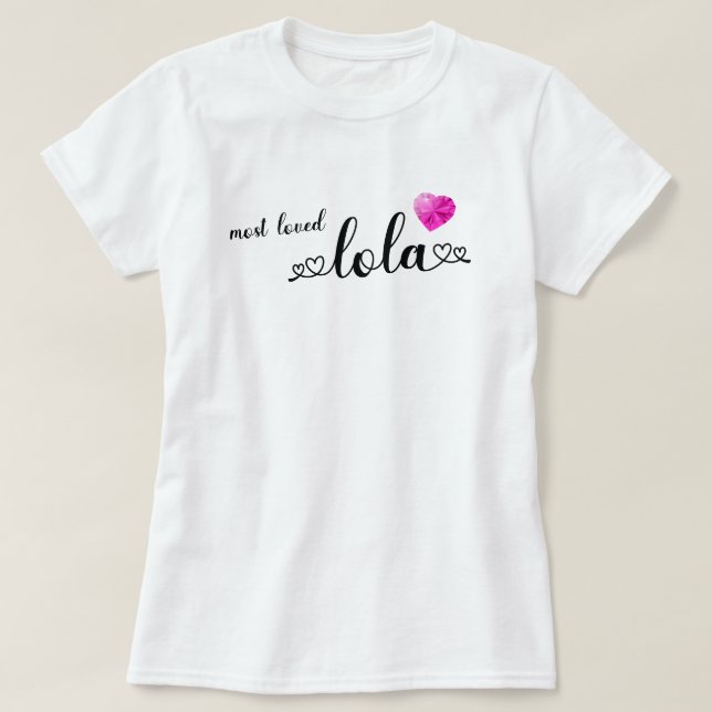 Camiseta Lola Mais Amada (Frente do Design)