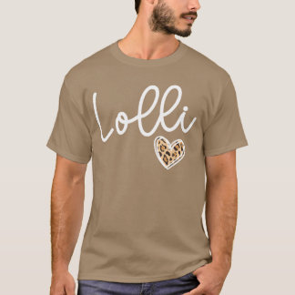 Camiseta Lolli Heart Lolli Grandma Lolli Grandmother friend