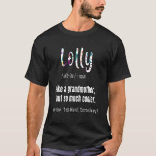 Camiseta Lolly Gosta da vovó, mas das mães mais legais