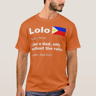 Camiseta Lolo Filipino Vovô Definição Engraçado Pais Da